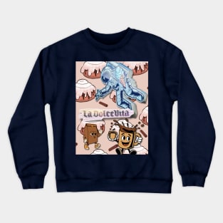 La Dolce Vita Coffee Crewneck Sweatshirt